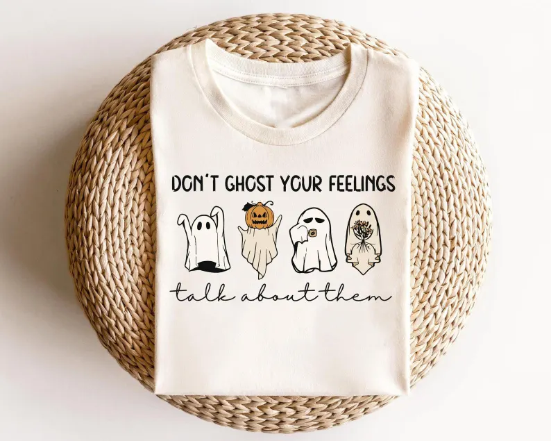 Don’t Ghost Your Feelings T-Shirt: Retro Mental Health Awareness Tee